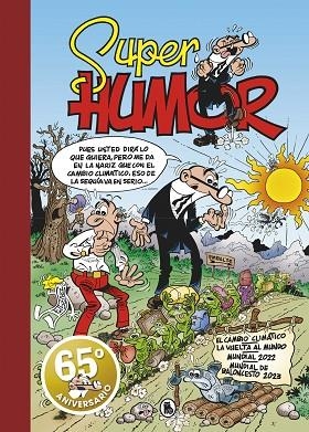 EL CAMBIO CLIMÁTICO (SÚPER HUMOR MORTADELO 67) | 9788402428769 | IBÁÑEZ, FRANCISCO | Llibreria Online de Banyoles | Comprar llibres en català i castellà online