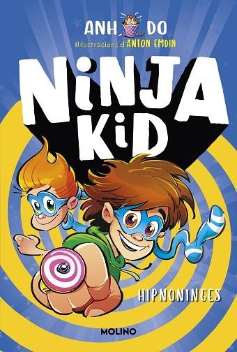 SÈRIE NINJA KID 12 - HIPNO-NINJA | 9788427234758 | DO, ANH | Llibreria L'Altell - Llibreria Online de Banyoles | Comprar llibres en català i castellà online - Llibreria de Girona