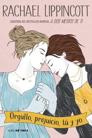 ORGULLO, PREJUICIO, TÚ Y YO | 9788418050848 | LIPPINCOTT, RACHAEL | Llibreria L'Altell - Llibreria Online de Banyoles | Comprar llibres en català i castellà online - Llibreria de Girona