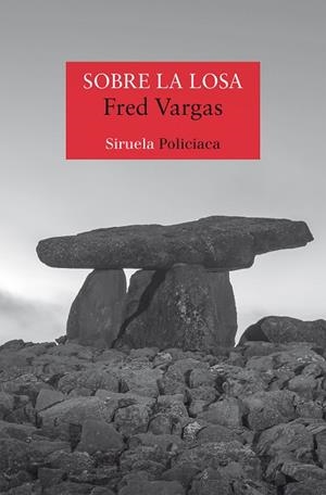 SOBRE LA LOSA | 9788419744791 | VARGAS, FRED | Llibreria Online de Banyoles | Comprar llibres en català i castellà online