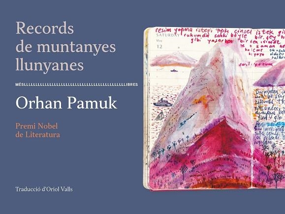 RECORDS DE MUNTANYES LLUNYANES | 9788417353513 | ORHAN PAMUK | Llibreria L'Altell - Llibreria Online de Banyoles | Comprar llibres en català i castellà online - Llibreria de Girona