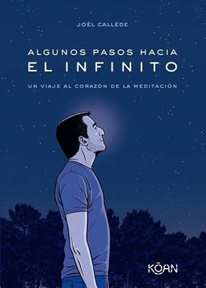 ALGUNOS PASOS HACIA EL INFINITO | 9788418223846 | CALLÈDE, JOËL | Llibreria Online de Banyoles | Comprar llibres en català i castellà online