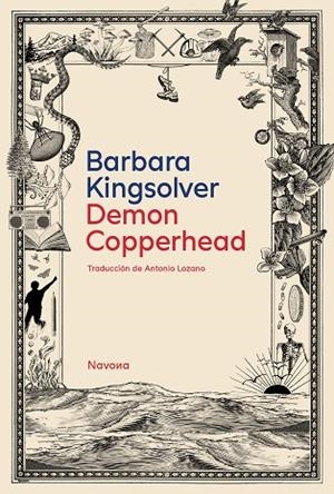 DEMON COPPERHEAD | 9788419552624 | KINGSOLVER, BARBARA | Llibreria Online de Banyoles | Comprar llibres en català i castellà online