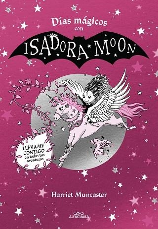 DÍAS MÁGICOS CON ISADORA MOON | 9788419507433 | MUNCASTER, HARRIET | Llibreria Online de Banyoles | Comprar llibres en català i castellà online