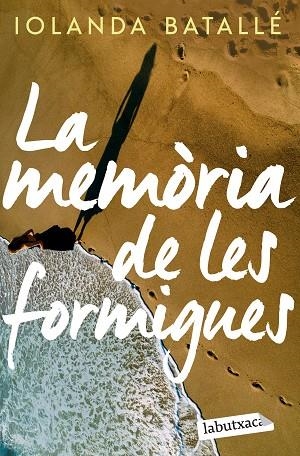 MEMÒRIA DE LES FORMIGUES, LA | 9788419107886 | BATALLÉ PRATS, IOLANDA | Llibreria L'Altell - Llibreria Online de Banyoles | Comprar llibres en català i castellà online - Llibreria de Girona