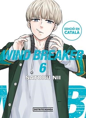 WIND BREAKER (EDICIÓ EN CATALÀ) 6 | 9788419412768 | NII, SATORU | Llibreria L'Altell - Llibreria Online de Banyoles | Comprar llibres en català i castellà online - Llibreria de Girona
