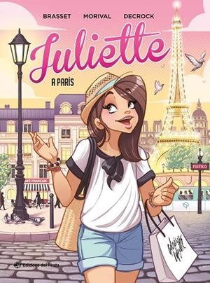 JULIETTE A PARÍS | 9788417207922 | BRASSET, ROSE-LINE | Llibreria L'Altell - Llibreria Online de Banyoles | Comprar llibres en català i castellà online - Llibreria de Girona