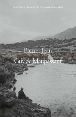 PIERRE I JEAN | 9788417410377 | DE MAUPASSANT, GUY | Llibreria Online de Banyoles | Comprar llibres en català i castellà online