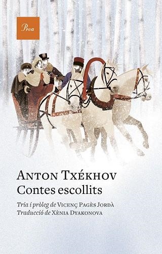CONTES ESCOLLITS | 9788419657367 | TXÈKHOV, ANTON/PAGÈS JORDÀ, VICENÇ | Llibreria L'Altell - Llibreria Online de Banyoles | Comprar llibres en català i castellà online - Llibreria de Girona