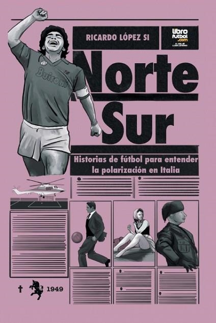 NORTE SUR | 9789878943558 | LÓPEZ SI, RICARDO | Llibreria L'Altell - Llibreria Online de Banyoles | Comprar llibres en català i castellà online - Llibreria de Girona