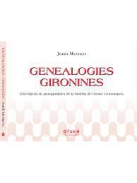 GENEALOGIES GIRONINES | 9788412524727 | MESTRES, JORDI | Llibreria L'Altell - Llibreria Online de Banyoles | Comprar llibres en català i castellà online - Llibreria de Girona