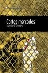 CARTES MARCADES | 9788419415196 | TORRES, MARIBEL | Llibreria L'Altell - Llibreria Online de Banyoles | Comprar llibres en català i castellà online - Llibreria de Girona