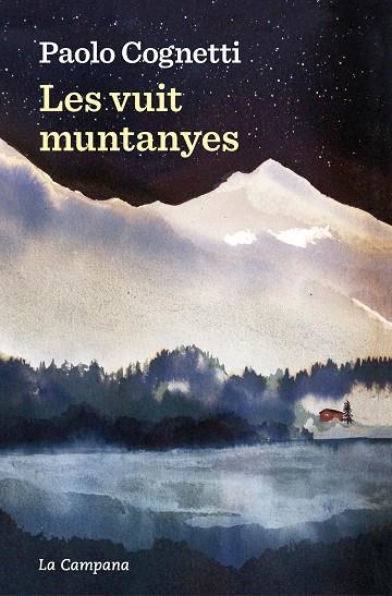 VUIT MUNTANYES, LES | 9788419245557 | COGNETTI, PAOLO | Llibreria L'Altell - Llibreria Online de Banyoles | Comprar llibres en català i castellà online - Llibreria de Girona