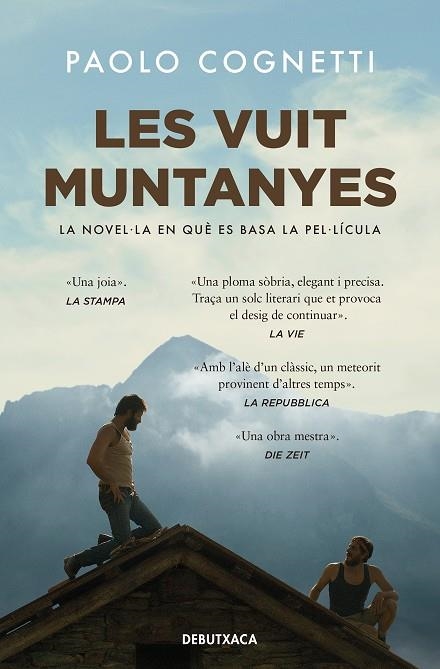 VUIT MUNTANYES (EDICIÓ PEL·LÍCULA), LES | 9788419394217 | COGNETTI, PAOLO | Llibreria L'Altell - Llibreria Online de Banyoles | Comprar llibres en català i castellà online - Llibreria de Girona