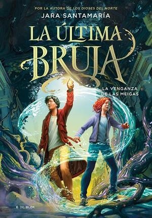 VENGANZA DE LAS MEIGAS, LA | 9788419522207 | SANTAMARÍA, JARA | Llibreria L'Altell - Llibreria Online de Banyoles | Comprar llibres en català i castellà online - Llibreria de Girona