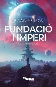 FUNDACIÓ I IMPERI | 9788412683271 | ASIMOV, ISAAC | Llibreria L'Altell - Llibreria Online de Banyoles | Comprar llibres en català i castellà online - Llibreria de Girona