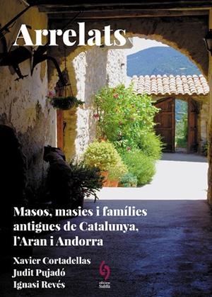 ARRELATS. CATALUNYA, L'ARAN I ANDORRA | 9788412730845 | CORTADELLAS GRATACÒS, XAVIER/PUJADÓ PUIGDOMÈNECH, JUDIT/REVÉS REVÉS, IGNASI | Llibreria Online de Banyoles | Comprar llibres en català i castellà online