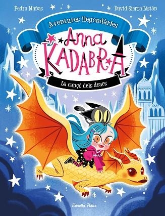 CANÇÓ DELS DRACS, LA | 9788413896885 | MAÑAS, PEDRO/SIERRA LISTÓN, DAVID | Llibreria Online de Banyoles | Comprar llibres en català i castellà online