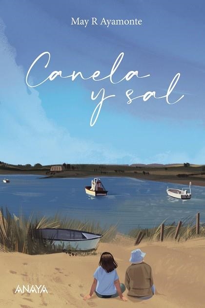CANELA Y SAL | 9788414335949 | AYAMONTE, MAY R. | Llibreria L'Altell - Llibreria Online de Banyoles | Comprar llibres en català i castellà online - Llibreria de Girona