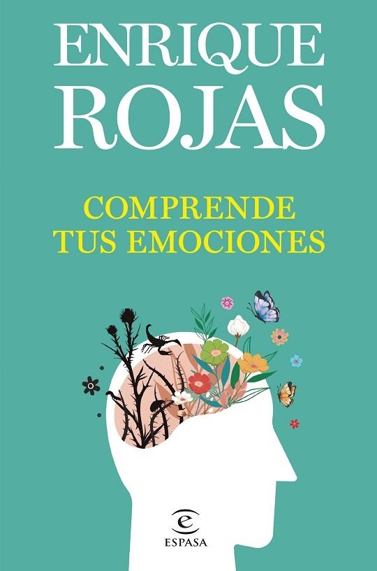 COMPRENDE TUS EMOCIONES | 9788467071238 | ROJAS, ENRIQUE | Llibreria L'Altell - Llibreria Online de Banyoles | Comprar llibres en català i castellà online - Llibreria de Girona