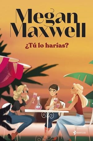 ¿TÚ LO HARÍAS? | 9788408279181 | MAXWELL, MEGAN | Llibreria L'Altell - Llibreria Online de Banyoles | Comprar llibres en català i castellà online - Llibreria de Girona