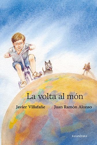 LA VOLTA AL MÓN | 9788418558825 | VILLAFAÑE, JAVIER | Llibreria L'Altell - Llibreria Online de Banyoles | Comprar llibres en català i castellà online - Llibreria de Girona