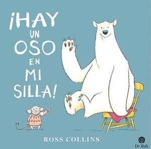 ¡HAY UN OSO EN MI SILLA! | 9788418219054 | COLLINS, ROSS | Llibreria L'Altell - Llibreria Online de Banyoles | Comprar llibres en català i castellà online - Llibreria de Girona