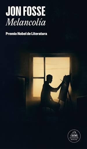 MELANCOLÍA: PREMIO NOBEL DE LITERATURA 2023 | 9788439743972 | FOSSE, JON | Llibreria L'Altell - Llibreria Online de Banyoles | Comprar llibres en català i castellà online - Llibreria de Girona
