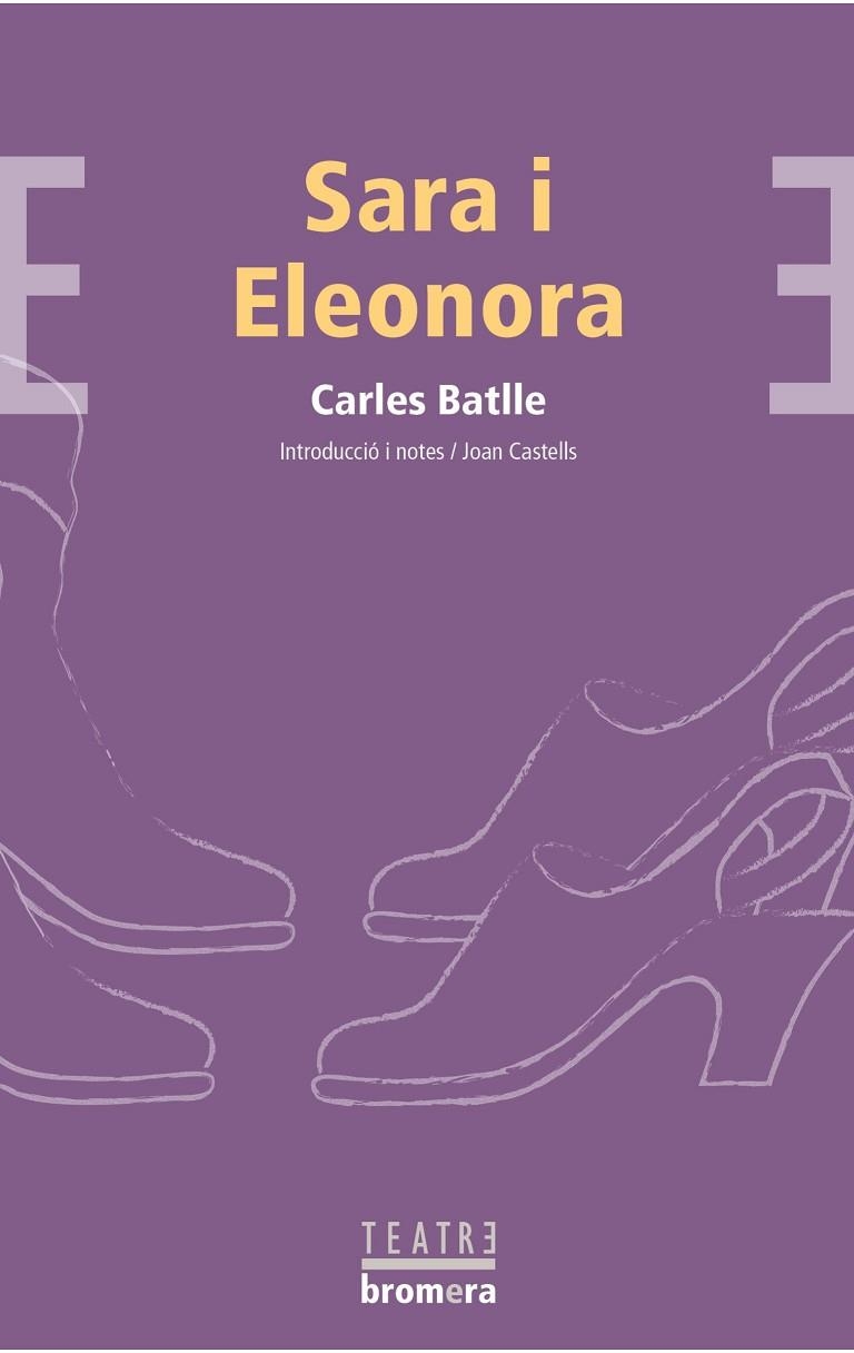 SARA I ELEONORA | 9788476602775 | BATLLE JORDÀ, CARLES | Llibreria Online de Banyoles | Comprar llibres en català i castellà online