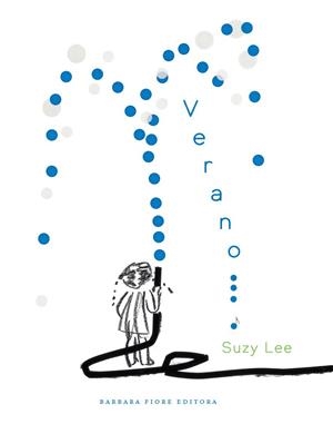 VERANO | 9788416985623 | LEE, SUZY | Llibreria L'Altell - Llibreria Online de Banyoles | Comprar llibres en català i castellà online - Llibreria de Girona