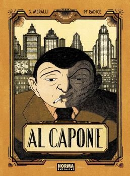 AL CAPONE | 9788467966626 | MERALLI, SWANN/RADICE, PF | Llibreria Online de Banyoles | Comprar llibres en català i castellà online