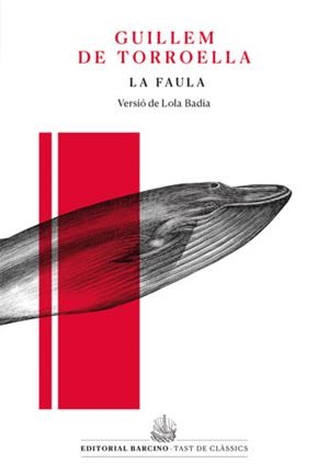 LA FAULA | 9788472268517 | DE TORROELLA, GUILLEM | Llibreria L'Altell - Llibreria Online de Banyoles | Comprar llibres en català i castellà online - Llibreria de Girona