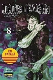 JUJUTSU KAISEN 08 CATALA | 9788467957624 | AKUTAMI, GEGE | Llibreria L'Altell - Llibreria Online de Banyoles | Comprar llibres en català i castellà online - Llibreria de Girona