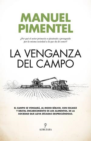 VENGANZA DEL CAMPO, LA | 9788411319379 | MANUEL PIMENTEL | Llibreria L'Altell - Llibreria Online de Banyoles | Comprar llibres en català i castellà online - Llibreria de Girona