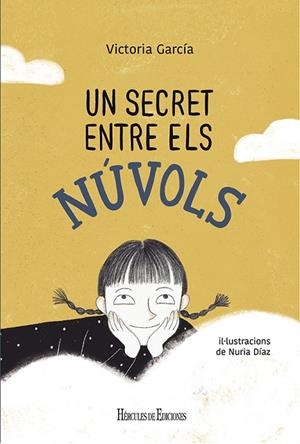 UN SECRET ENTRE ELS NÚVOLS | 9788419754240 | GARCÍA, VICTORIA | Llibreria Online de Banyoles | Comprar llibres en català i castellà online