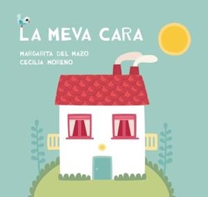 MEVA CARA, LA | 9788416434206 | DEL MAZO, MARGARITA | Llibreria L'Altell - Llibreria Online de Banyoles | Comprar llibres en català i castellà online - Llibreria de Girona
