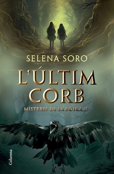 L'ÚLTIM CORB | 9788466431408 | SORO GÓMEZ, SELENA | Llibreria L'Altell - Llibreria Online de Banyoles | Comprar llibres en català i castellà online - Llibreria de Girona
