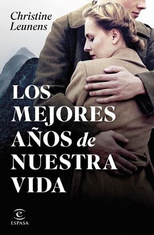 LOS MEJORES AÑOS DE NUESTRA VIDA | 9788467072136 | LEUNENS, CHRISTINE | Llibreria Online de Banyoles | Comprar llibres en català i castellà online