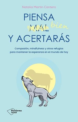 PIENSA BIEN Y ACERTARÁS | 9788410079007 | MARTÍN CANTERO, NATALIA | Llibreria L'Altell - Llibreria Online de Banyoles | Comprar llibres en català i castellà online - Llibreria de Girona