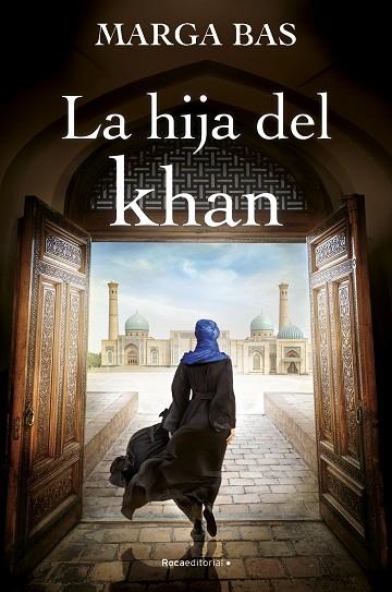 HIJA DEL KHAN, LA | 9788419743220 | BAS, MARGA | Llibreria L'Altell - Llibreria Online de Banyoles | Comprar llibres en català i castellà online - Llibreria de Girona