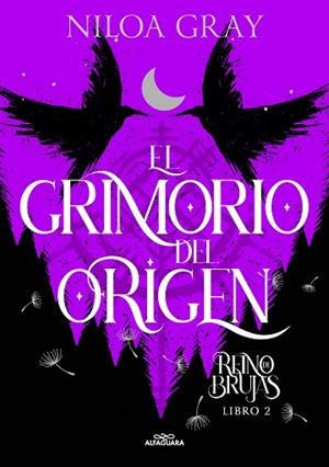 GRIMORIO DEL ORIGEN, EL | 9788419688095 | GRAY, NILOA | Llibreria L'Altell - Llibreria Online de Banyoles | Comprar llibres en català i castellà online - Llibreria de Girona