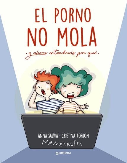 PORNO NO MOLA (CASTELLÀ), EL | 9788419746856 | SALVIA, ANNA (MENSTRUITA) | Llibreria L'Altell - Llibreria Online de Banyoles | Comprar llibres en català i castellà online - Llibreria de Girona