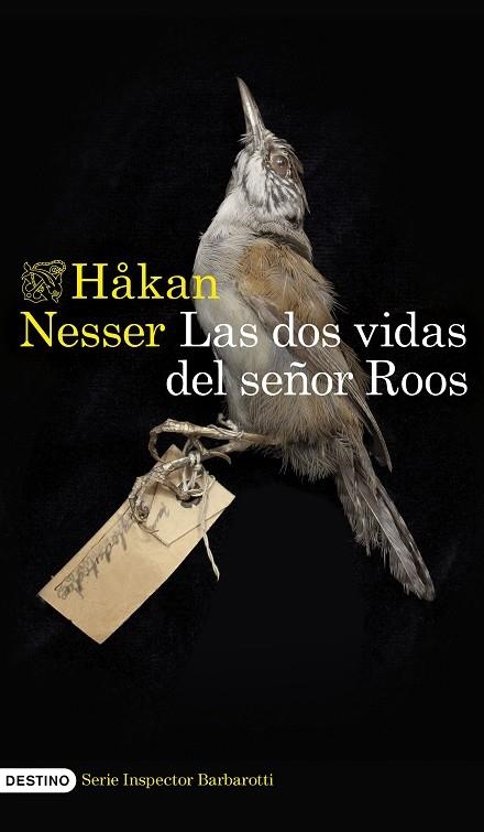 LAS DOS VIDAS DEL SEÑOR ROOS (SERIE INSPECTOR BARBAROTTI 3) | 9788423364527 | NESSER, HÅKAN | Llibreria L'Altell - Llibreria Online de Banyoles | Comprar llibres en català i castellà online - Llibreria de Girona