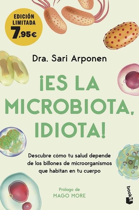 ¡ES LA MICROBIOTA, IDIOTA! | 9788413442969 | ARPONEN, SARI | Llibreria L'Altell - Llibreria Online de Banyoles | Comprar llibres en català i castellà online - Llibreria de Girona