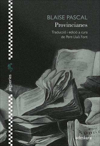 PROVINCIANES | 9788419908001 | PASCAL, BLAISE | Llibreria L'Altell - Llibreria Online de Banyoles | Comprar llibres en català i castellà online - Llibreria de Girona