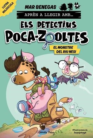 APRÈN A LLEGIR AMB... ELS DETECTIUS POCA-ZOOLTES! 1. EL MONSTRE DEL RIU NESI | 9788413897370 | BENEGAS, MAR | Llibreria L'Altell - Llibreria Online de Banyoles | Comprar llibres en català i castellà online - Llibreria de Girona