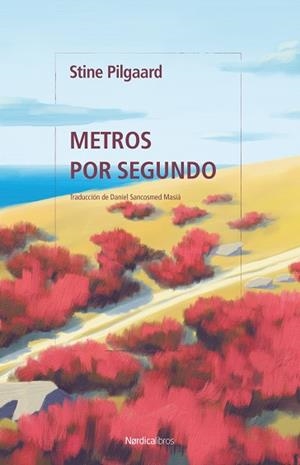 METROS POR SEGUNDO | 9788419735973 | PILGAARD, STINE | Llibreria L'Altell - Llibreria Online de Banyoles | Comprar llibres en català i castellà online - Llibreria de Girona