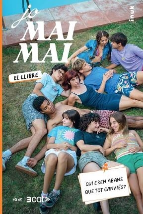 JO MAI MAI | 9788419968029 | MORAL, ÈRIC | Llibreria L'Altell - Llibreria Online de Banyoles | Comprar llibres en català i castellà online - Llibreria de Girona