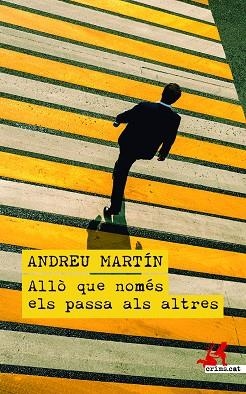 ALLÒ QUE NOMÉS ELS PASSA ALS ALTRES | 9788419627339 | MARTÍN, ANDREU | Llibreria Online de Banyoles | Comprar llibres en català i castellà online