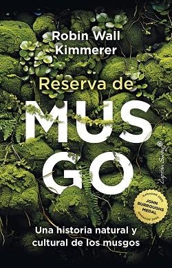 RESERVA DE MUSGO | 9788412779783 | WALL KIMMERER, ROBIN | Llibreria Online de Banyoles | Comprar llibres en català i castellà online